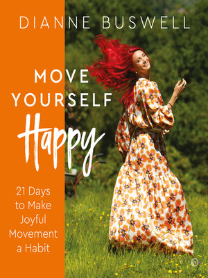 cover image of Move Yourself Happy